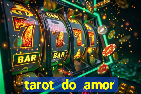 tarot do amor estrela guia o que dizem as cartas